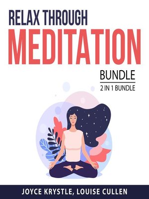 cover image of Relax Through Meditation Bundle, 2 in 1 Bundle